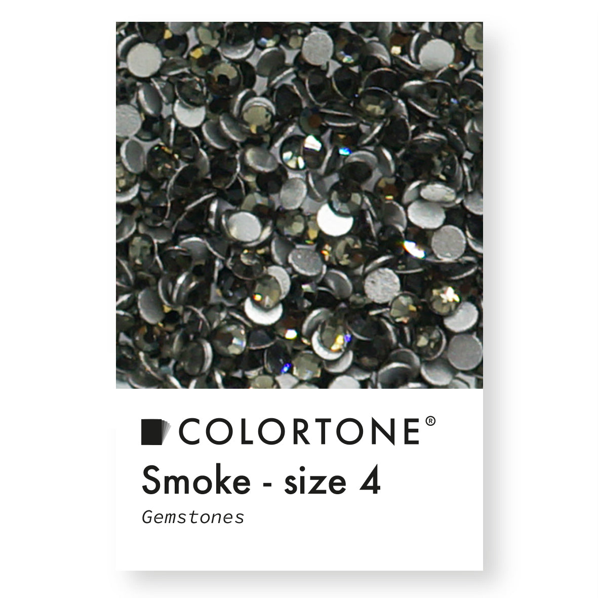 Smoke Gemstones - Size 4