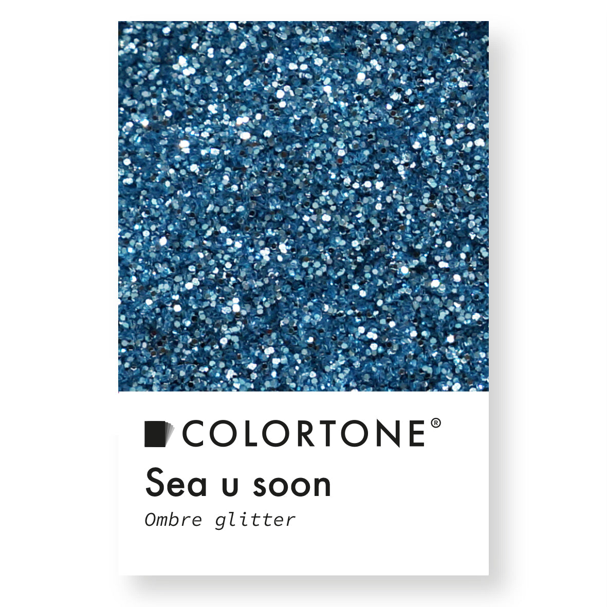 Sea U Soon - Ombre Glitter