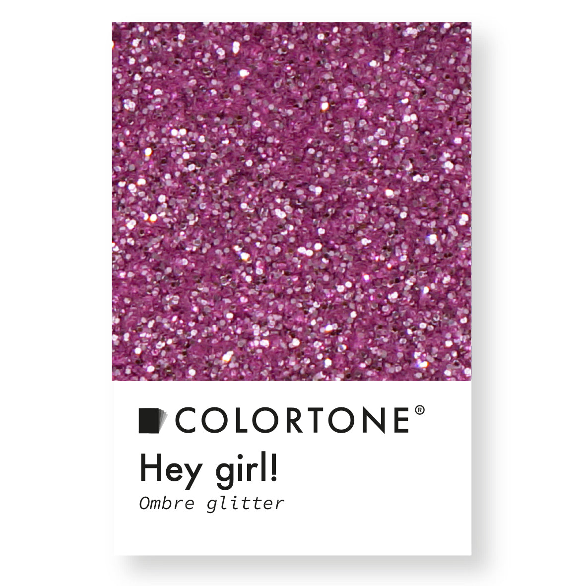 Hey girl! - Ombre Glitter